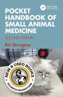 *PRE-ORDER, APPROX 7-14 BUSINESS DAYS, print-on-demand* Pocket Handbook of Small Animal Medicine 2nd Edition by Kit Sturgess 9781498758772 [ZZ]