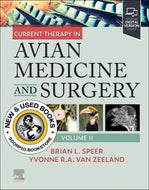 *PRE-ORDER, APPROX 7-10 BUSINESS DAYS* Current Therapy in Avian Medicine and Surgery Volume II by Brian Speer 9780323694841 [ZZ]