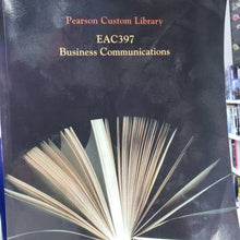Load image into Gallery viewer, Pearson Custom Library EAC397 Business Communications by Janice Neuleib 9781269662291 (USED:ACCEPTABLE) *BC2
