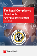 *PRE-ORDER, APPROX 4-6 BUSINESS DAYS* The Legal Compliance Handbook to Artificial Intelligence + E-Book by Imran Ahmad 9780433540007 *FINAL SALE* [ZZ]
