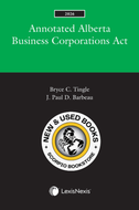 *PRE-ORDER, APPROX 4-6 BUSINESS DAYS* Annotated Alberta Business Corporations Act 2026 by Bryce C. Tingle 9780433542261 [ZZ]