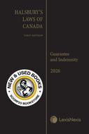 *PRE-ORDER, APPROX 4-6 BUSINESS DAYS* Halsbury's Laws of Canada – Guarantee and Indemnity (2026 Reissue) by Alison R. Manzer 9780433539339 [ZZ]