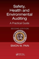 *PRE-ORDER, APPROX 7 BUSINESS DAYS, print on demand* Safety, Health, and Environmental Auditing A Practical Guide 2nd edition by Simon Watson Pain PAPERBACK 9781032570204 [ZZ]