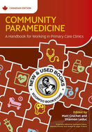 *PRE-ORDER, APPROX 2-4 BUSINESS DAYS* Community Paramedicine Canadian Edition by Matt Cruchet 9781801612210 [ZZ]