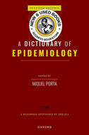 *PRE-ORDER, APPROX 3-5 BUSINESS DAYS* A Dictionary of Epidemiology 7th Edition by Miquel Porta 9780197663639 [ZZ]