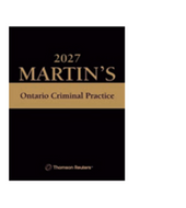 *PRE-ORDER, APPROX 4-6 BUSINESS DAYS* Martin's Ontario Criminal Practice 2027 Edition + Proview by Edward Greenspan STUDENT EDITION 9781038216755 *FINAL SALE*