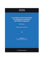 *PRE-ORDER, APPROX 4-6 BUSINESS DAYS* Consolidated Ontario Securities Act, Regulations and Rules with Related Legislation 2026 80th Edition by Borden Ladner Gervais 9781038217547