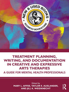 *PRE-ORDER, APPROX 3-5 BUSINESS DAYS, print-on-demand* Treatment Planning, Writing, and Documentation in Creative and Expressive Arts Therapies by Mary L. Affee 9781032801445 [ZZ]