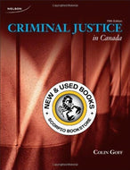 Criminal Justice in Canada 5th Edition by Colin Goff 9780176501730 (USED:ACCEPTABLE; markings, highlights) *BC2