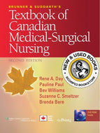 Brunner and Suddarth's Textbook of Canadian Medical-Surgical Nursing 2nd Edition by Rene A. Day 9780781799898 (USED:GOOD; minor liquid damage, post its) *D46