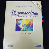 Pharmacology for Nursing Care 5th Edition by Richard A. Lehne 9780721698434 (USED:GOOD; post its) *D51 [ZZ]