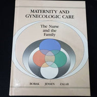 Maternity and Gynecologic Care by Irene M. Bobak 9780801604690 (USED:GOOD) *D41