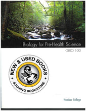 Load image into Gallery viewer, Biology for Pre-Health Science CUSTOM Humber College 9780176782757 (USED:VERYGOOD; contains post its) *D26
