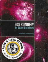 Load image into Gallery viewer, Astronomy CUSTOM Edition for York University 9780558377540 (USED:ACCEPTABLE; writing) *
