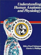 Understanding Human Anatomy and Physiology by Eldra Pearl Solomon 9780721619941 (USED:VERYGOOD) *D22
