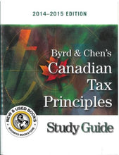 Load image into Gallery viewer, Byrd and Chen's Canadian Tax Principles 2014-2015 Edition Volume I + Study Guide 9780133762679 (USED:GOOD; water damage) *D23
