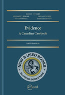 Evidence A Canadian Casebook 6th Edition Hamish Stewart 9781774628072 *130f [ZZ]