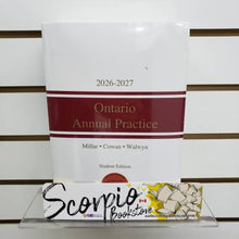 Load image into Gallery viewer, Ontario Annual Practice 2026-2027 + Forms + Proview by Derry Millar STUDENT EDITION 9781038216885 *FINAL SALE*
