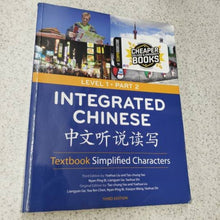 Load image into Gallery viewer, Integrated Chinese Level 1 Part 2 + Workbook 3rd Edition by Yuehua Liu 9780887276705 (USED:GOOD; water damage) *
