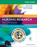 *PRE-ORDER, APPROX 4-6 BUSINESS DAYS* STUDY GUIDE for LoBiondo-Wood & Haber's Nursing Research in Canada 6th Edition by Mina D. Singh 9780443278358 [ZZ]