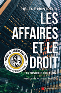*PRE-ORDER, APPROX 4-6 BUSINESS DAYS* Les affaires et le droit 3e édition by Hélène Montreuil 9780433530435 [ZZ]