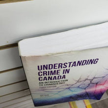 Load image into Gallery viewer, Understanding Crime in Canada 3rd Edition by Neil Boyd 9781774624555 (USED:ACCEPTABLE; water damage, see picture) *133f
