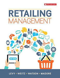 Retailing Management 5th Canadian Edition Text Only 9781259269202 *119d [ZZ]
