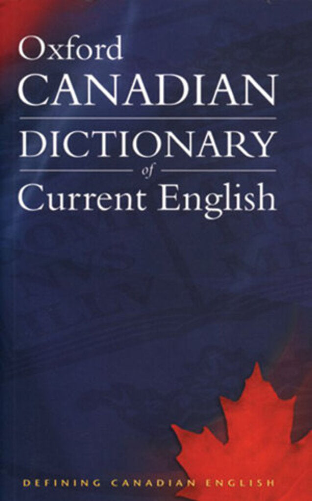 *PRE-ORDER, APPROX 3-5 BUSINESS DAYS* Oxford Canadian Dictionary of Current English by Barbe 9780195422832 *frnt