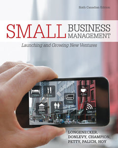 Small Business Management 6th Canadian Edition by Justin Longenecker 9780176532215 *74f