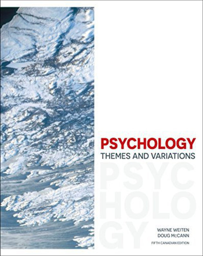 Psychology Themes and Variations 5th Canadian edition by Wayne Weiten 9780176721275 (USED:GOOD:shows wear) *141d [ZZ]