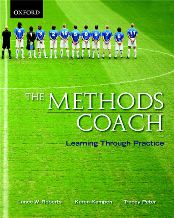 *PRE-ORDER, 4-7 BUSINESS DAYS* Methods Coach learning through practice by Lance W. Roberts 9780195426588