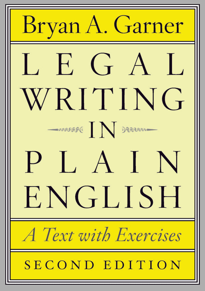 *PRE-ORDER, APPROX 4-7 BUSINESS DAYS* Legal Writing in Plain 2nd edition by Brian Garner 9780226283937 *90a