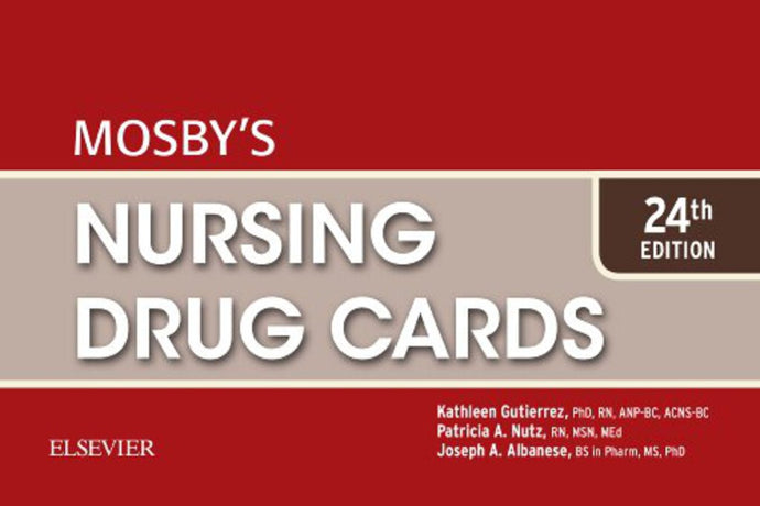 Mosby's Nursing Drug Cards 24th edition by Kathleen Gutierrez 9780323416382 *2d