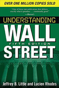 Understanding Wall Street 5th Edition by Jeffrey B. Little 9780071633222 (USED:VERYGOOD) *AVAILABLE FOR NEXT DAY PICK UP* *Z66