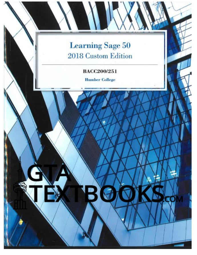 Learning Sage 50 2018 Custom BACC200/251 Humber College 9780176784850 (USED:ACCEPTABLE;post-it notes, writing/markings) *AVAILABLE FOR NEXT DAY PICK UP* *b11
