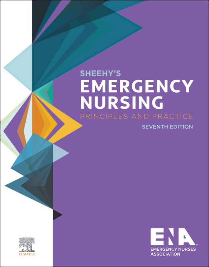 Sheehy's Emergency Nursing 7th Edition by ENA 9780323485463 *76d [ZZ]