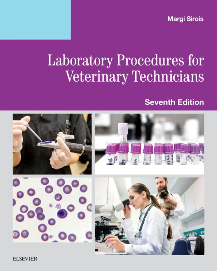 Laboratory Procedures for Veterinary Technicians 7th edition by Sirois 9780323595384 *79a