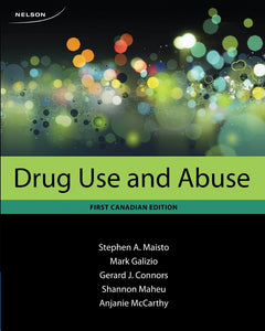 Drug Use and Abuse 1st Canadian Edition by Stephen A. Maisto 9780176514150 (USED:GOOD) *AVAILABLE FOR NEXT DAY PICK UP* *Z228