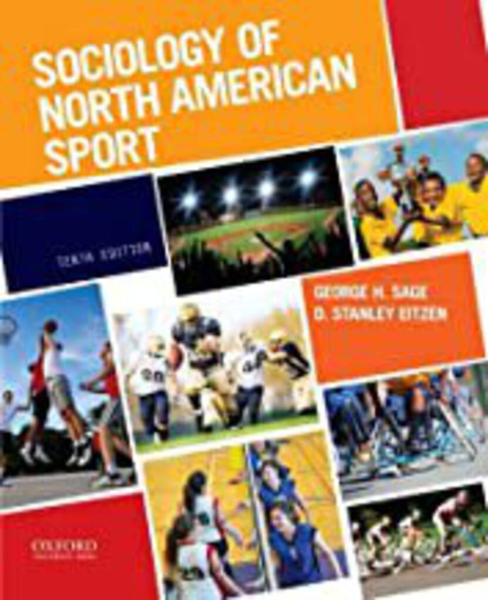 Sociology of North American Sport 10th edition by George Harvey Sage 9780190250430 OE *92c [ZZ]