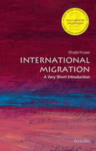 International Migration 2nd Edition by Khalid Koser 9780198753773 (USED;GOOD; some highlights) *AVAILABLE FOR NEXT DAY PICK UP* *Z259 [ZZ]
