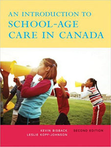 *PRE-ORDER, 4-7 BUSINESS DAYS* An Introduction to School-Age Care in Canada 2nd edition by Bisback 9780132082013 *34c *FINAL SALE*