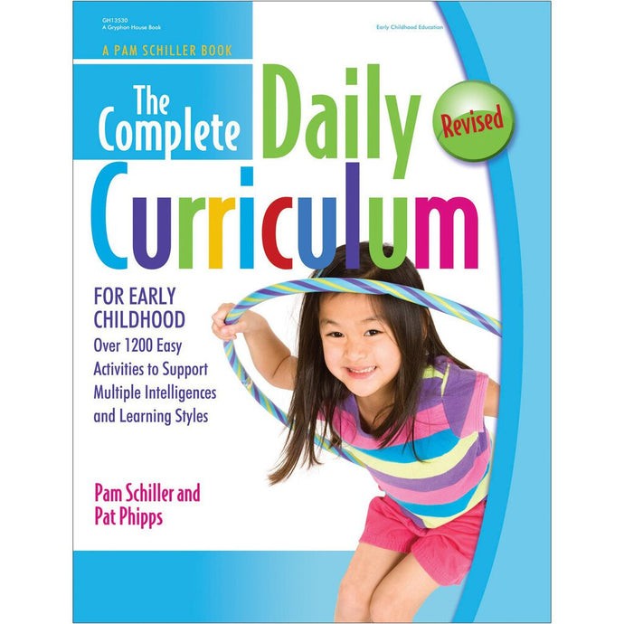 The Complete Daily Curriculum for Early Childhood by Pamela Byrne Schiller REVISED 9780876593585 (USED:GOOD) *AVAILABLE FOR NEXT DAY PICK UP* *Z63 [ZZ]
