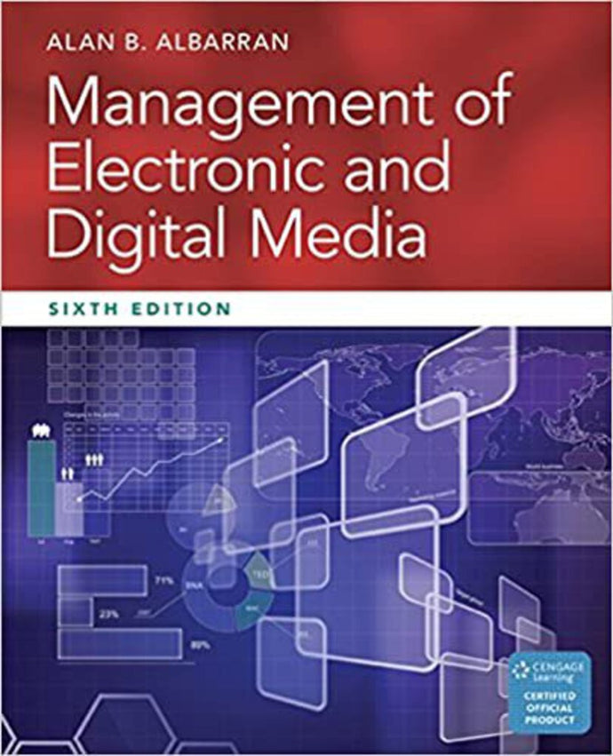 Management of Electronic Digital Media 6th Edition 2016 by Alan Albarran 9781305077560 (USED:GOOD:highlights) *AVAILABLE FOR NEXT DAY PICK UP* *Z230 [ZZ]
