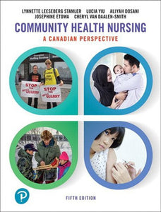 Community Health Nursing 5th Edition by Lynnette Stamler 9780134837888 (USED:ACCEPTABLE:shows wear:highlightss) *72f