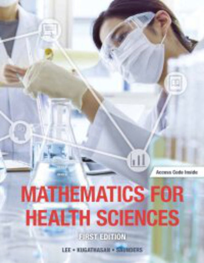 Mathematics & Statistics for Health text+etext+online resources Pkg Lee 9781927737279 *121g *FINAL SALE* ADJ