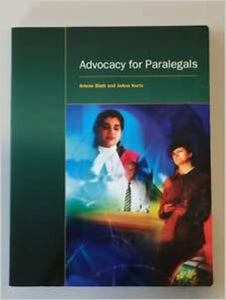 Advocacy for Paralegals by Arlene Blatt JoAnn Kurtz 9781552392928 (USED:ACCEPTABLE small liquid stain) *AVAILABLE FOR NEXT DAY PICK UP* *Z127
