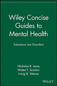 Wiley Concise Guides to Mental Health by Nicholas R. Lessa and Walter F. Scanlon 978047168991 *AVAILABLE FOR NEXT DAY PICK UP* Z132 [ZZ]