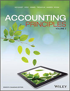 Accounting Principles 7th Canadian Edition Volume 2 by Weygandt TEXTBOOK ONLY 9781119048473 (USED:GOOD) *AVAILABLE FOR NEXT DAY PICK UP* *Z40 [ZZ]