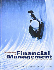 Foundations of Financial Management 9th Canadian Edition by Perretta Block, Hirt, Danielsen, Short 9780070385627 (USED:GOOD) *AVAILABLE FOR NEXT DAY PICK UP* *Z128 [ZZ]