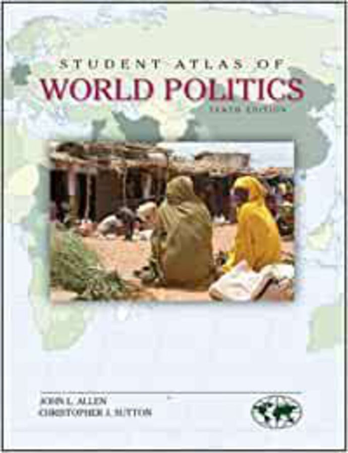 Student Atlas of World Politics 10th Edition 9780078026201 (USED:GOOD) *AVAILABLE FOR NEXT DAY PICK UP* *Z227 [ZZ]